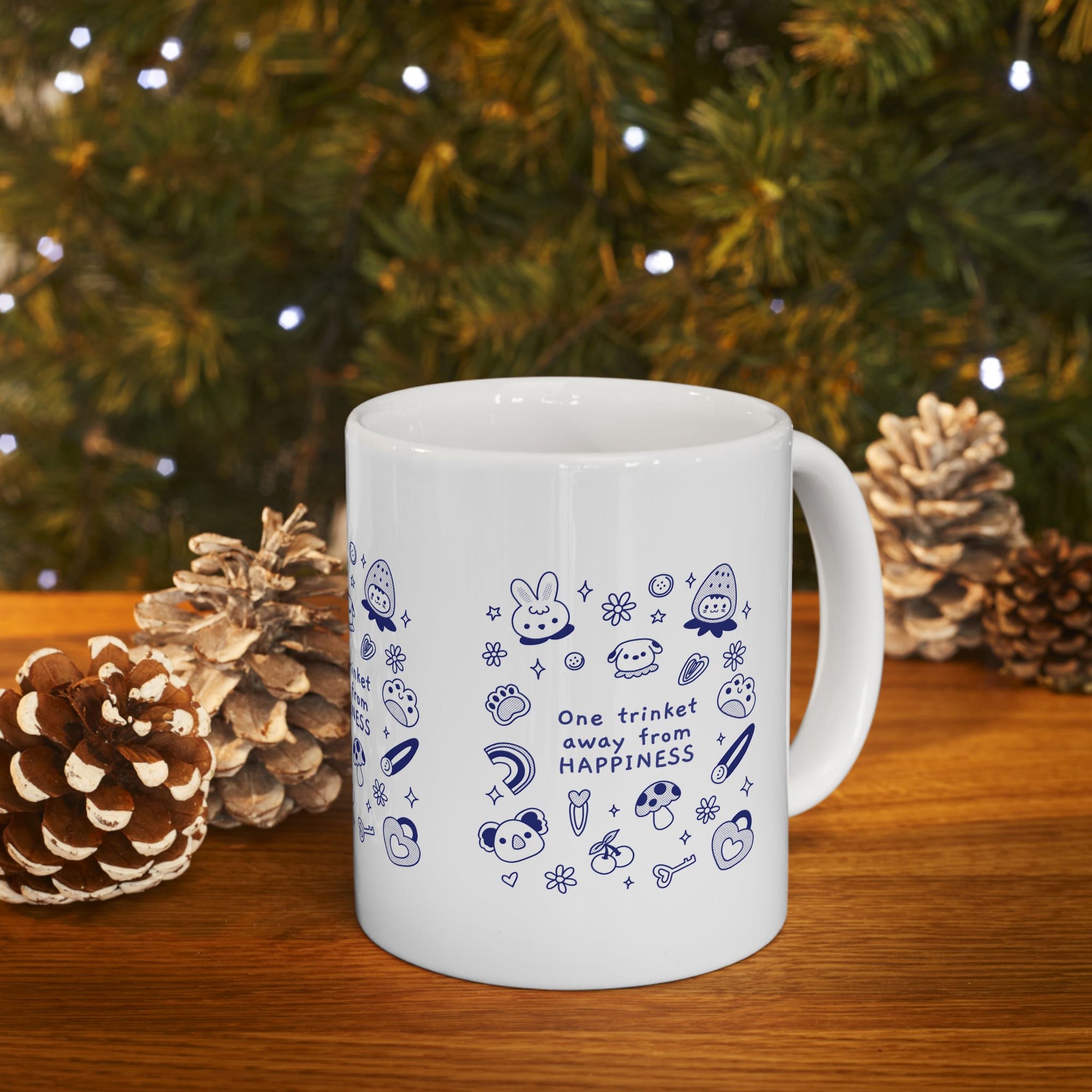 Cute Ceramic Mug - One Trinket Away from Happiness