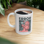 Error 404 Ceramic Mug