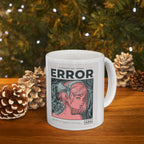 Error 404 Ceramic Mug